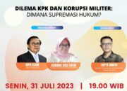 Dilema KPK dan Korupsi Militer, “Dimana Supremasi Hukum”