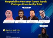 Mengkonkretkan Omon-Omon Ekonomi Syariah Tak Sesuai SDM